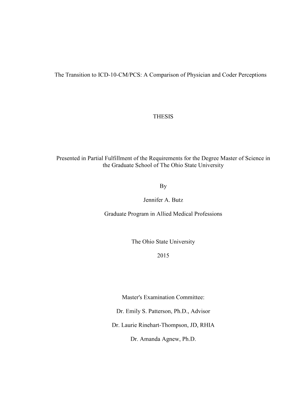 The Transition to ICD-10-CM/PCS: a Comparison of Physician and Coder Perceptions