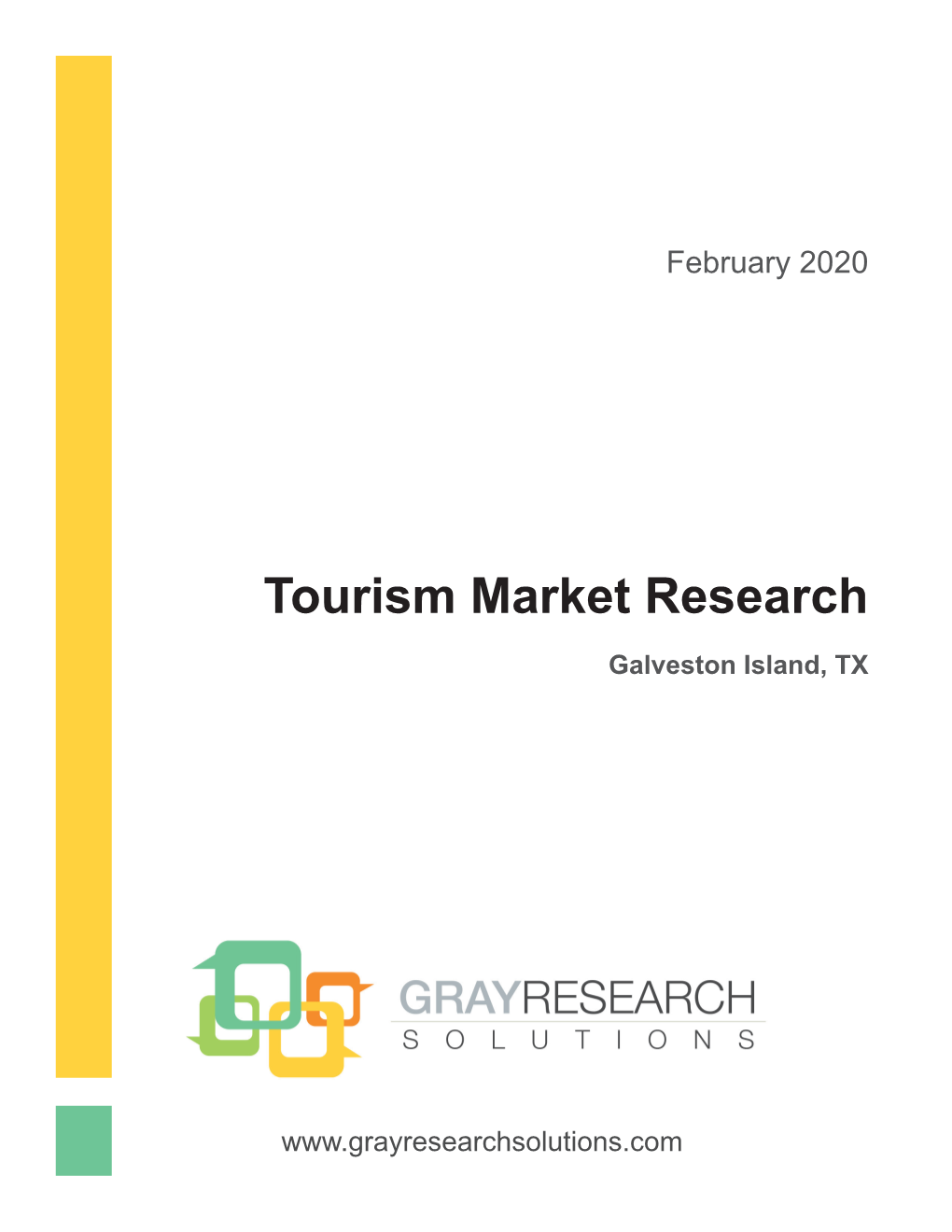 Tourism Market Research Galveston Island, TX