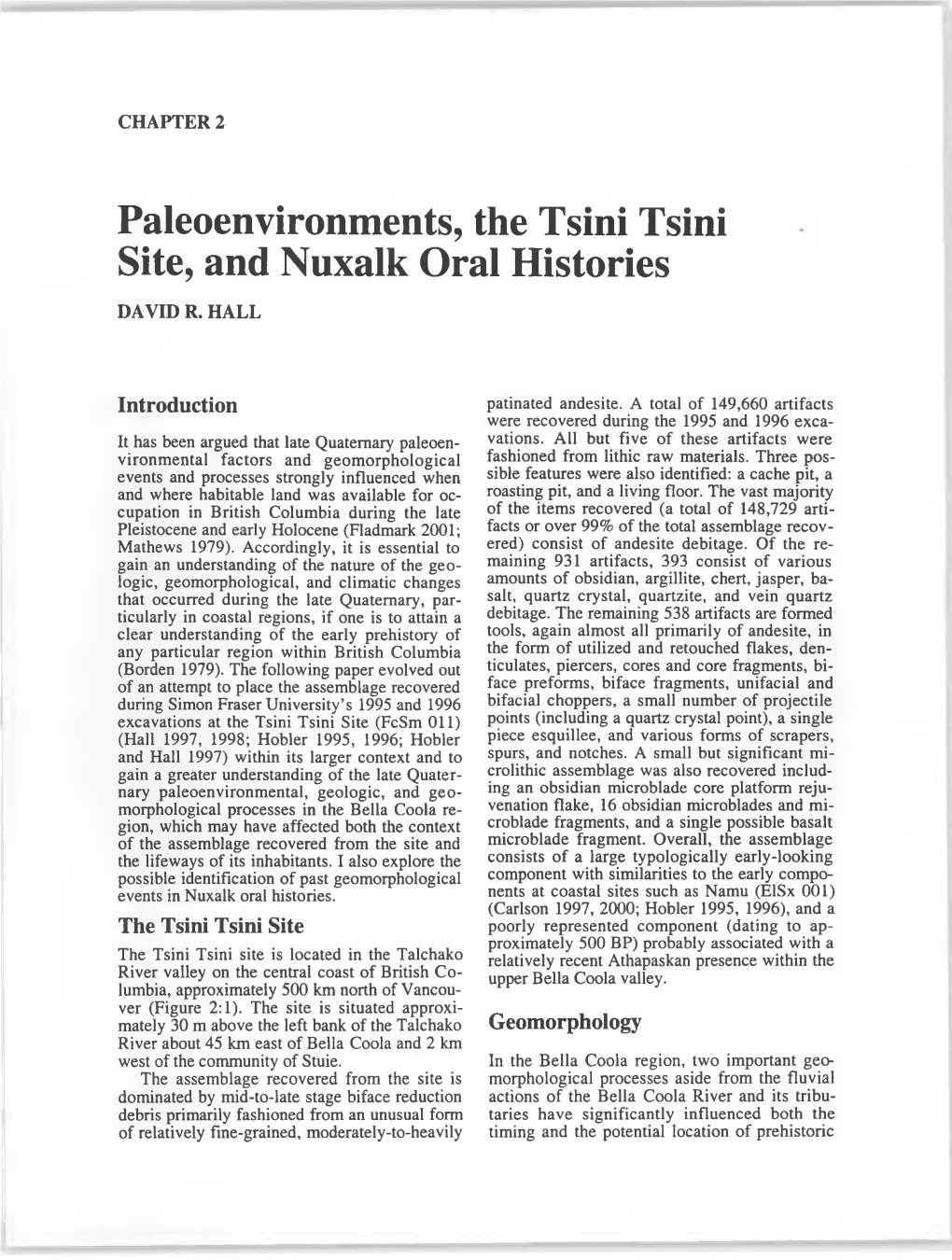 Paleoenvironments, the Tsini Tsini Site, and Nuxalk Oral Histories DAVID R