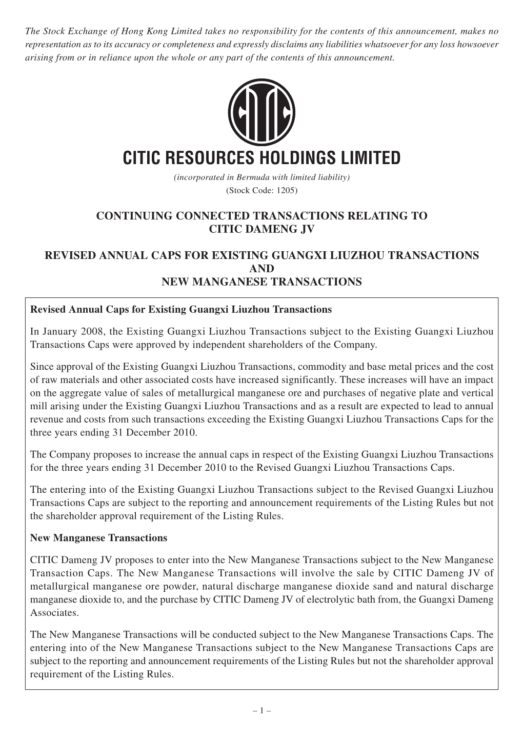 CITIC RESOURCES HOLDINGS LIMITED (Incorporated in Bermuda with Limited Liability) (Stock Code: 1205)