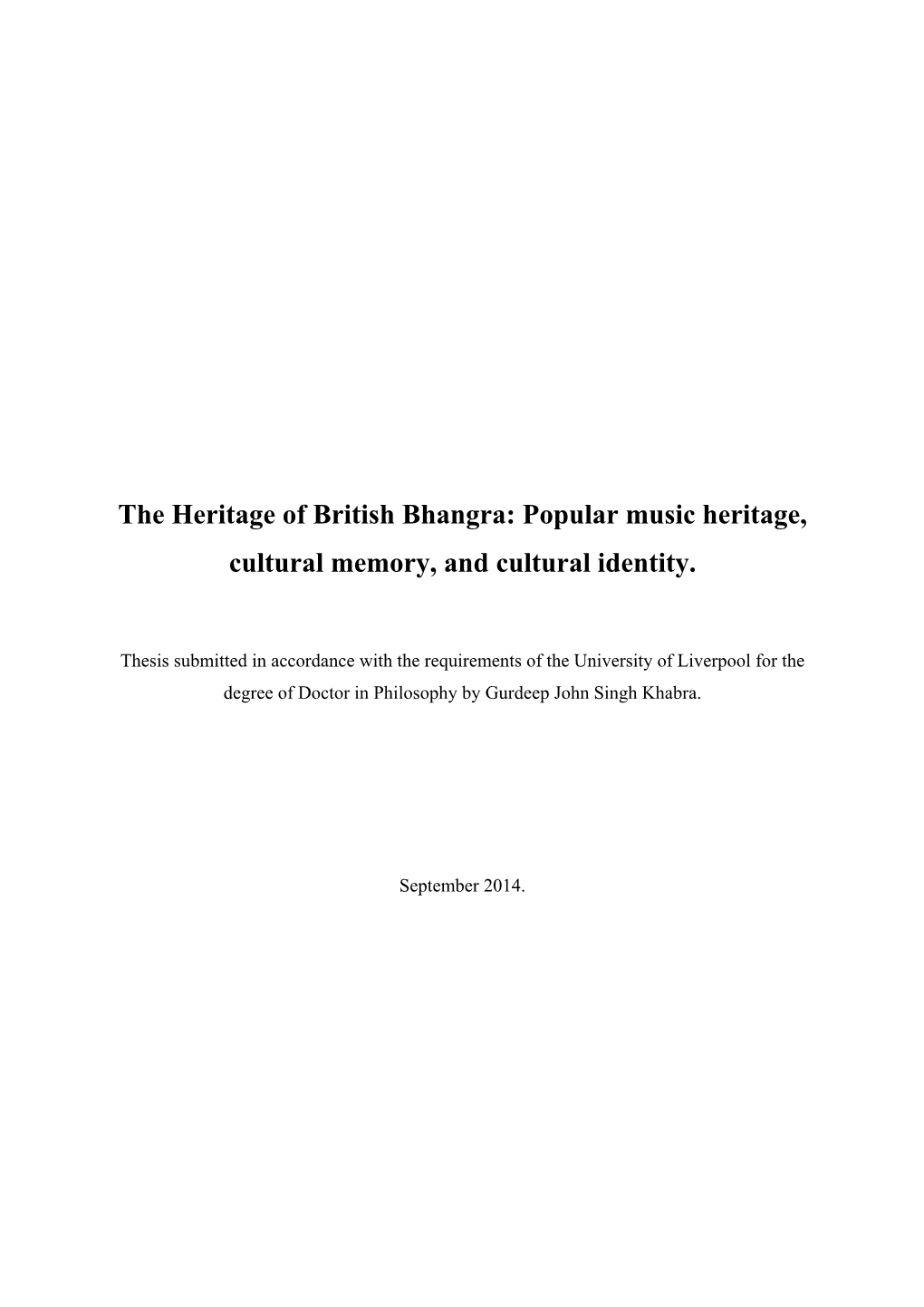 The Heritage of British Bhangra: Popular Music Heritage, Cultural Memory, and Cultural Identity