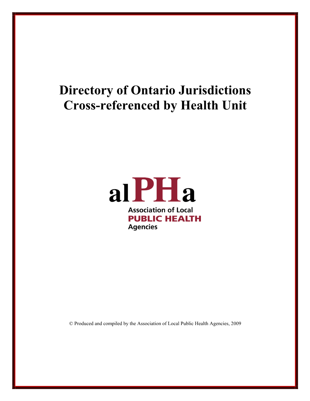 Directory of Ontario Jurisdictions Cross-Referenced by Health Unit