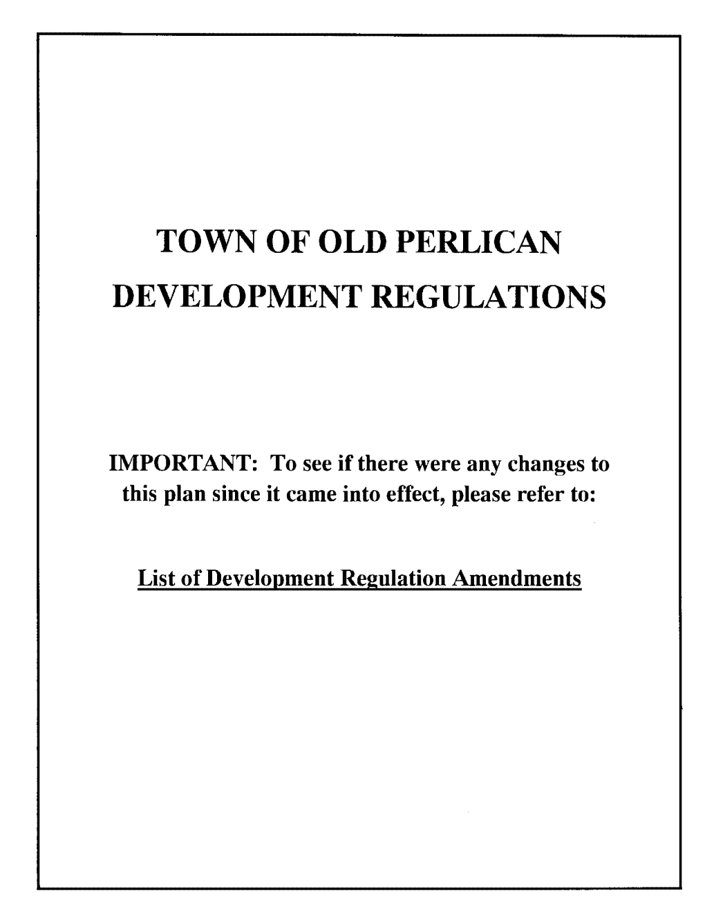 Of Old Perlican Development Regulations