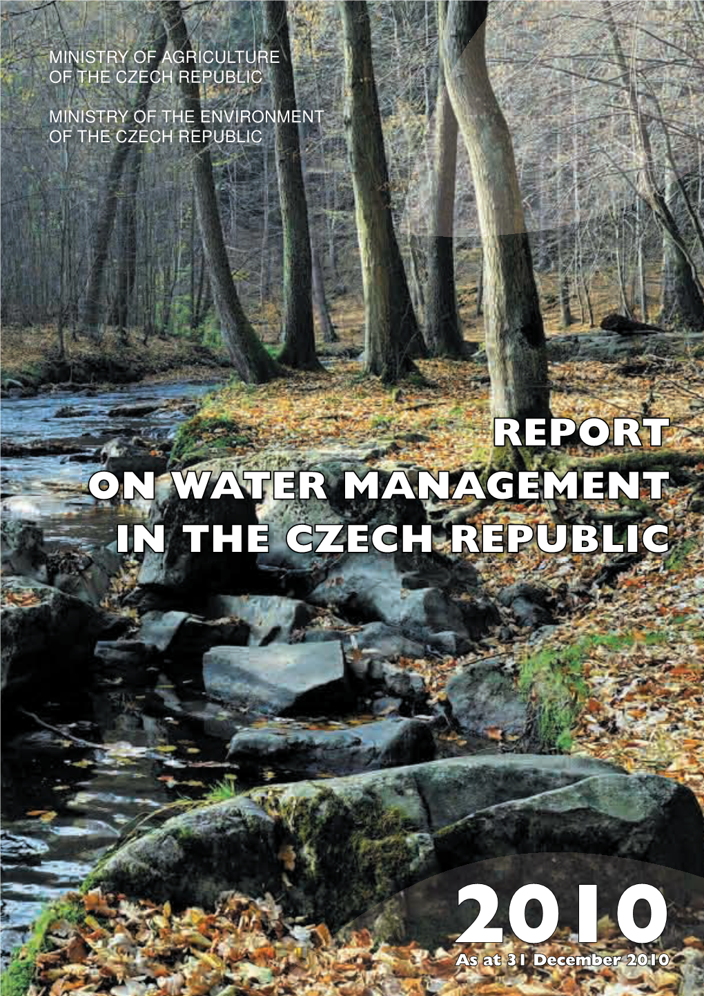 Report on Water Management in the Czech Republic