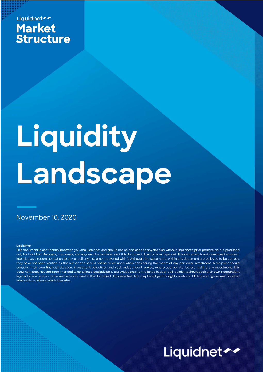 Liquidity Landscape