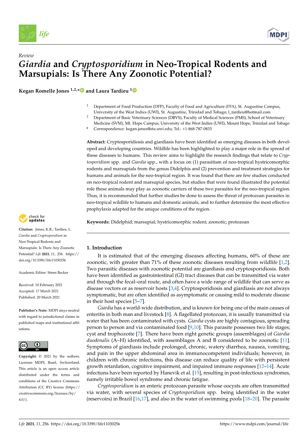 Giardia and Cryptosporidium in Neo-Tropical Rodents and Marsupials: Is There Any Zoonotic Potential?