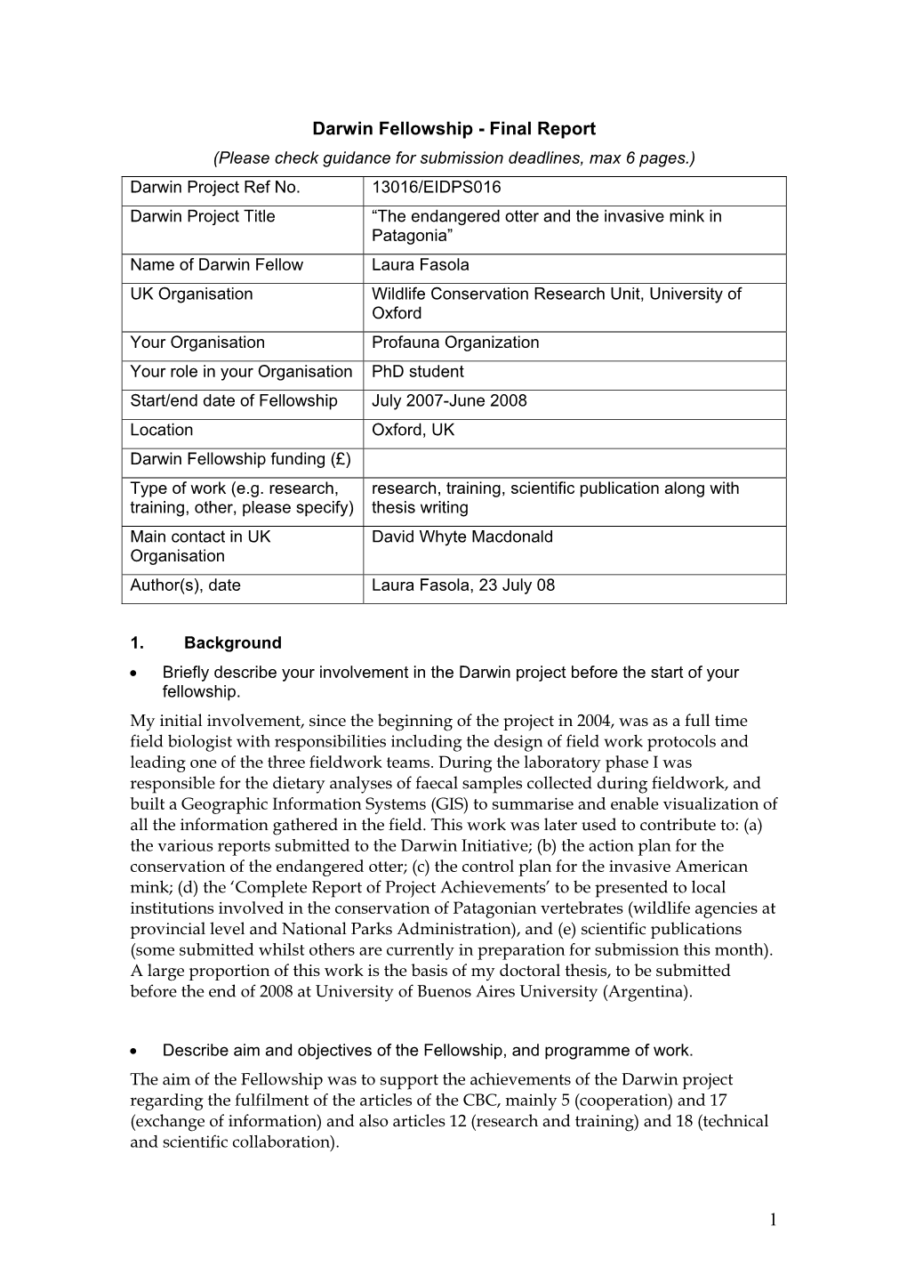 1 Darwin Fellowship