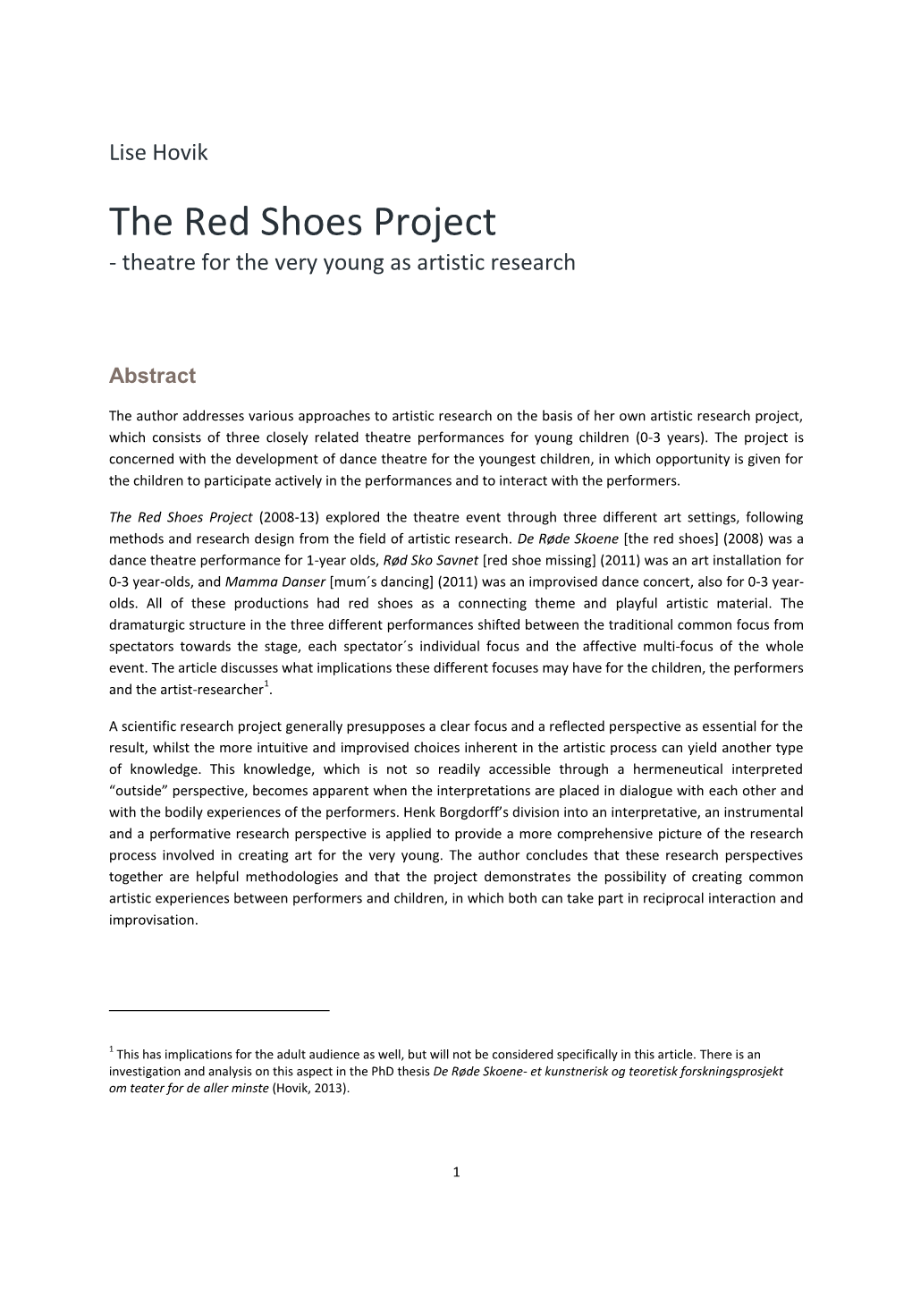 The Red Shoes Project - Theatre for the Very Young As Artistic Research