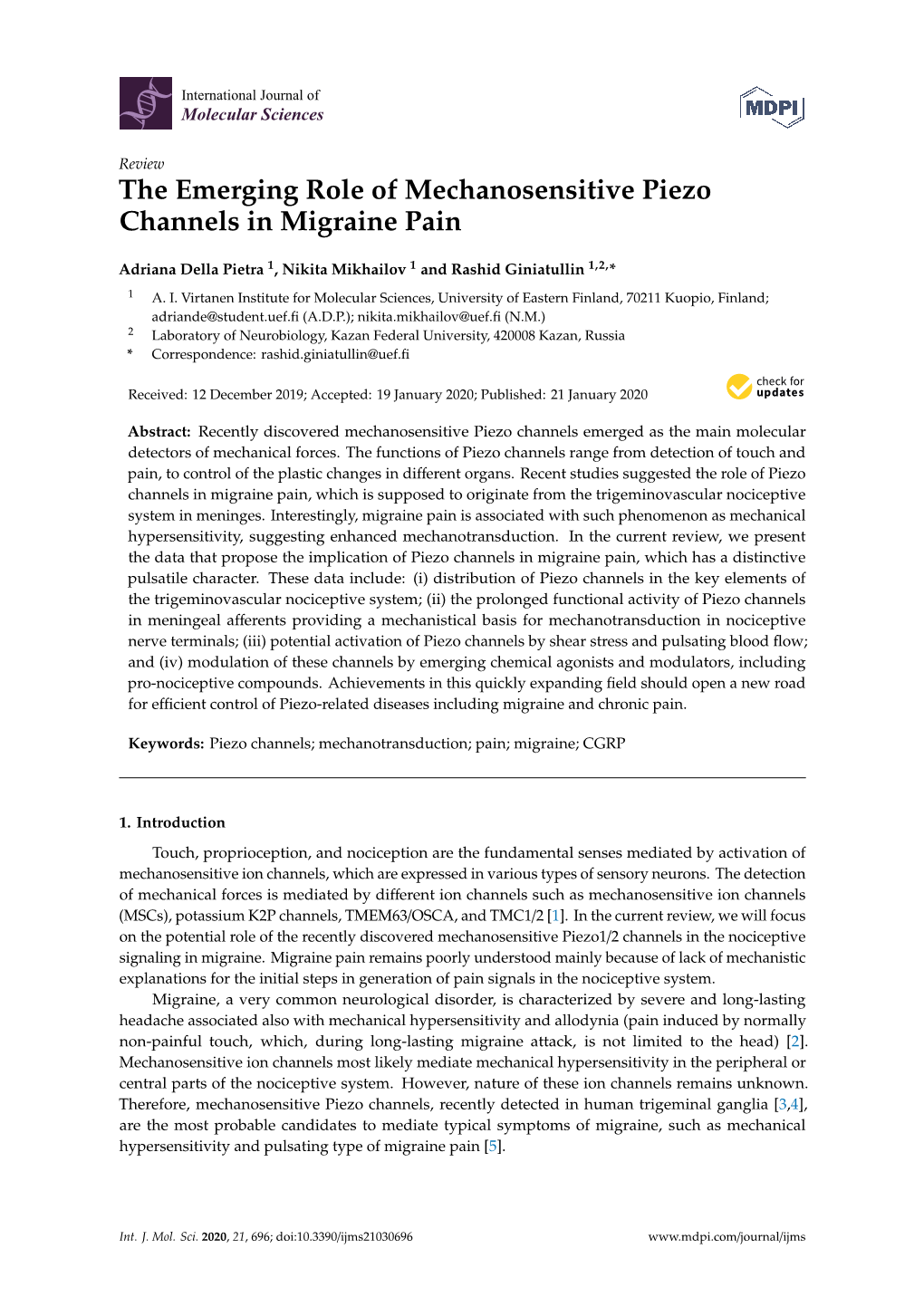 The Emerging Role of Mechanosensitive Piezo Channels in Migraine Pain