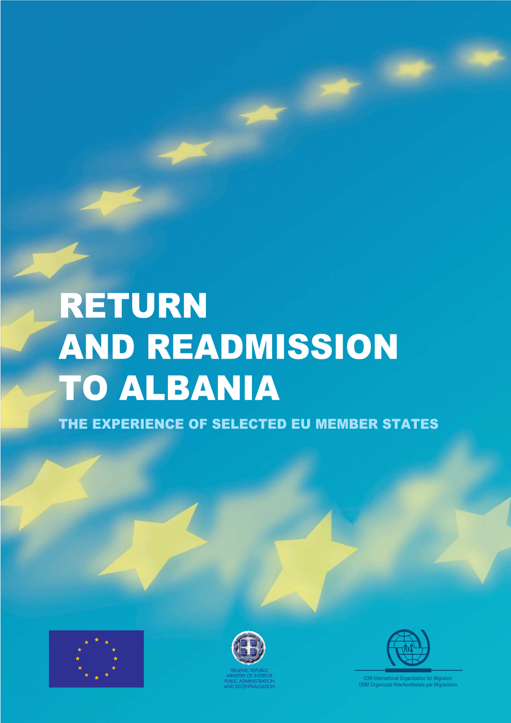 Return and Readmission to Albania the Experience of Selected Eu Member States