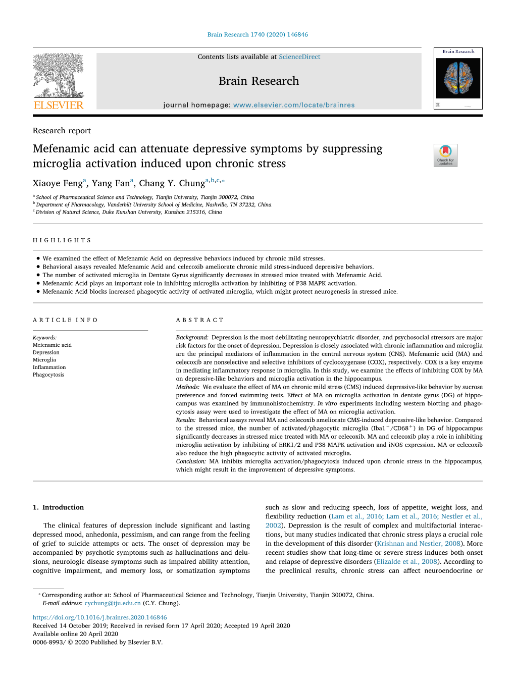 Mefenamic Acid Can Attenuate Depressive Symptoms by Suppressing Microglia Activation Induced Upon Chronic Stress T ⁎ Xiaoye Fenga, Yang Fana, Chang Y