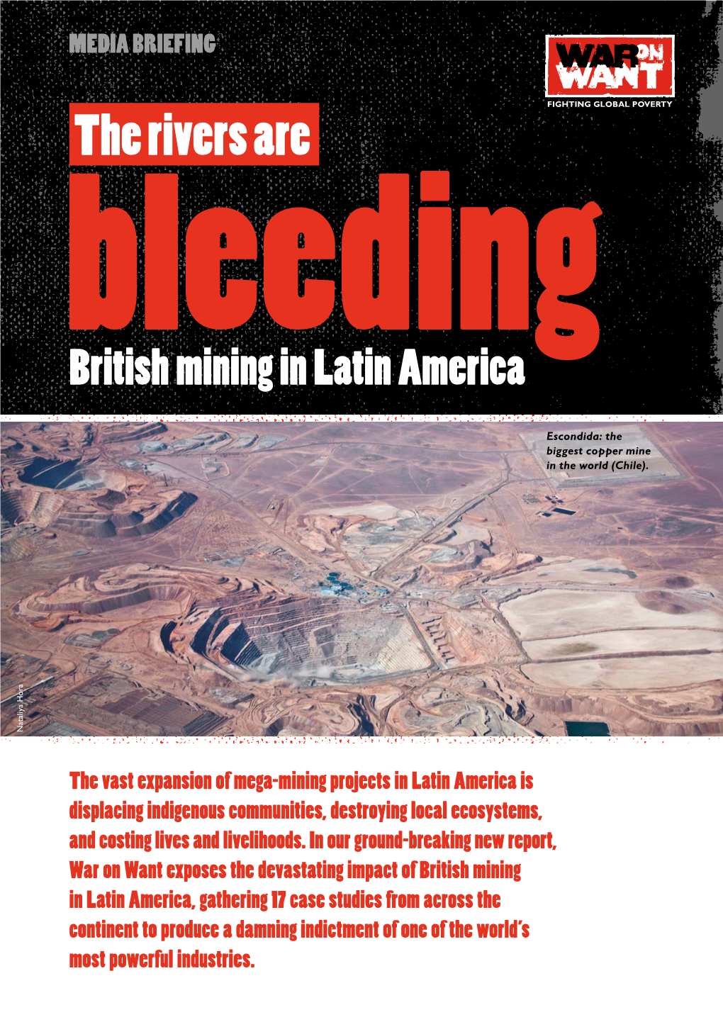 The Rivers Are Bleeding: British Mining in Latin America