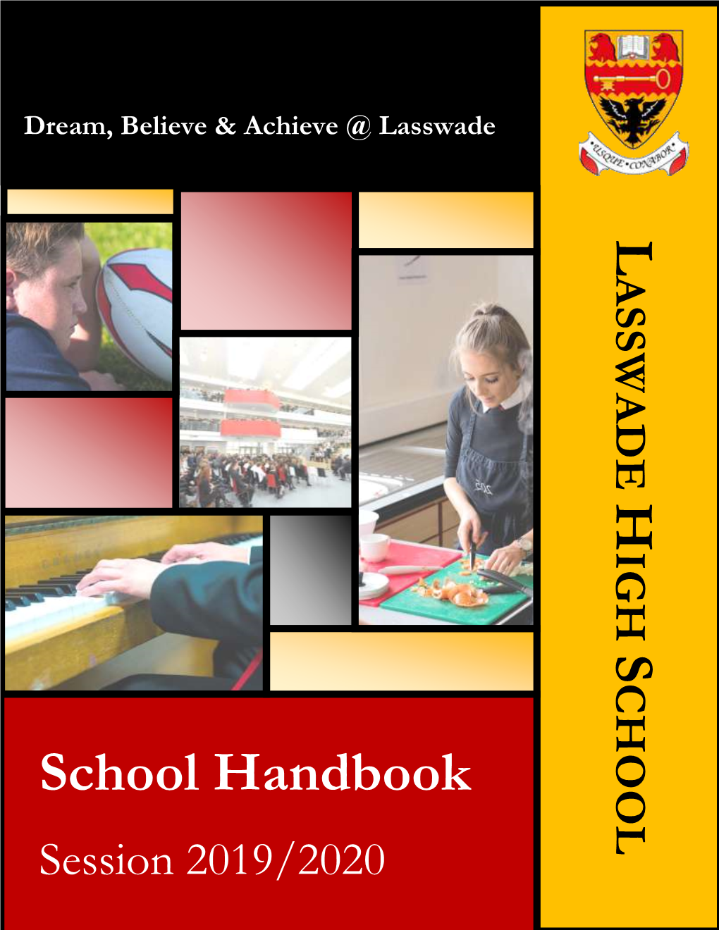 Lasswade High School School Handbook Information Session 2019-2020