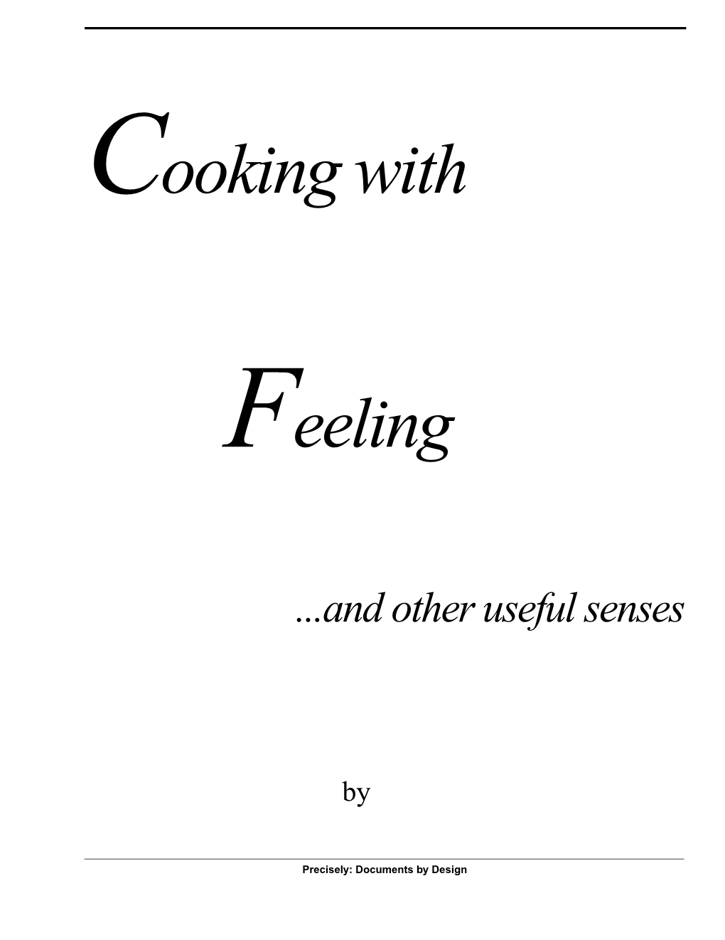 Cooking with Feeling