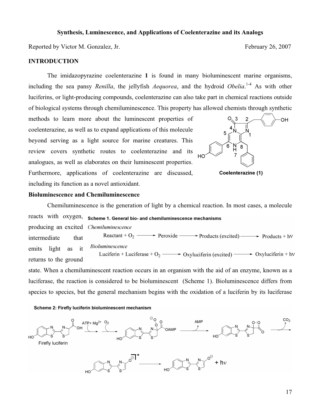 Synthesis, Luminescence, and Applications of Coelenterazine and Its Analogs