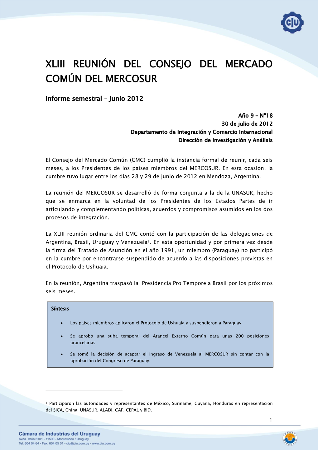 Xliii Reunión Del Consejo Del Mercado Común Del Mercosur