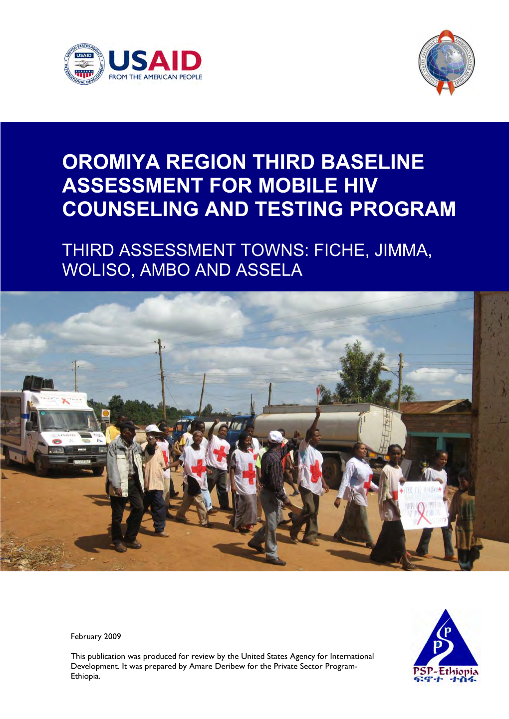 Oromiya Region Third Baseline Assessment for Mobile Hiv Counseling and Testing Program