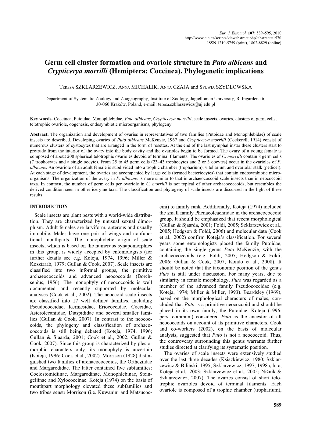 (Hemiptera: Coccinea). Phylogenetic Implications