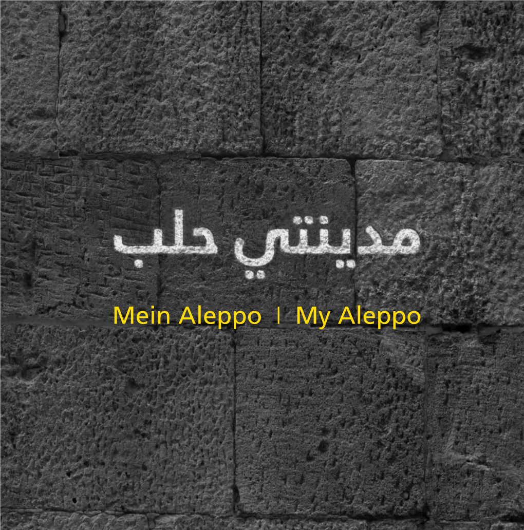 Mein Aleppo I My Aleppo Edition Esefeld & Traub