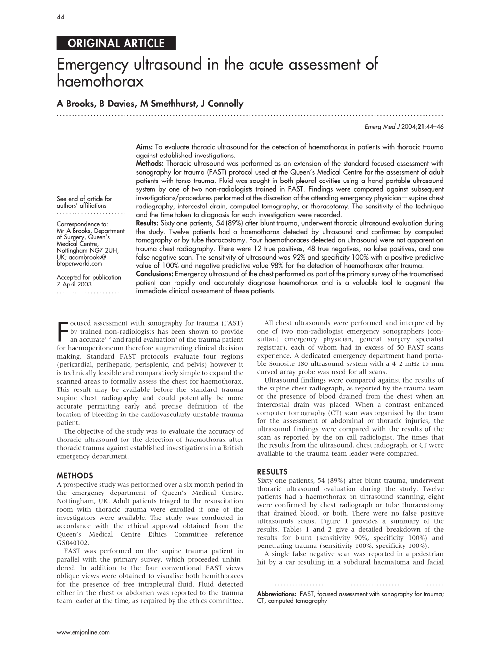 Emergency Ultrasound in the Acute Assessment of Haemothorax a Brooks, B Davies, M Smethhurst, J Connolly