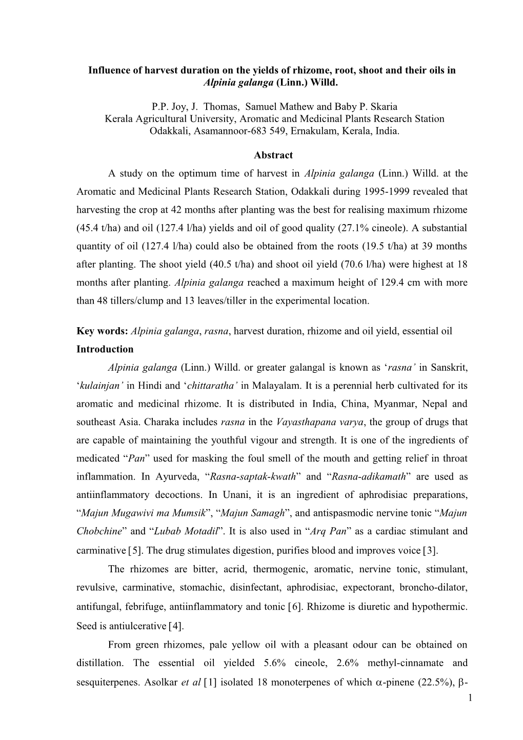 Influence of Harvest Duration on the Yields of Rhizome, Root, Shoot and Their Oils in Alpinia