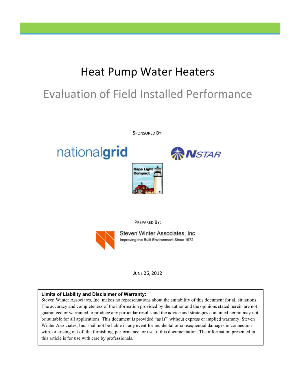 Heat Pump Water Heaters Evaluation of Field Installed Performance