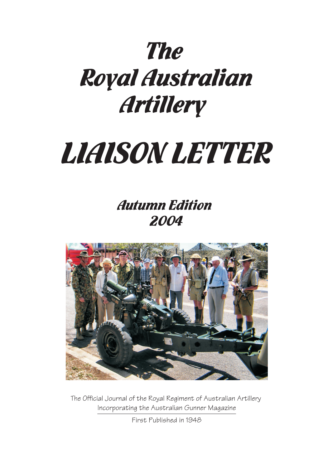 RAA Liaison Letter Autumn 2004