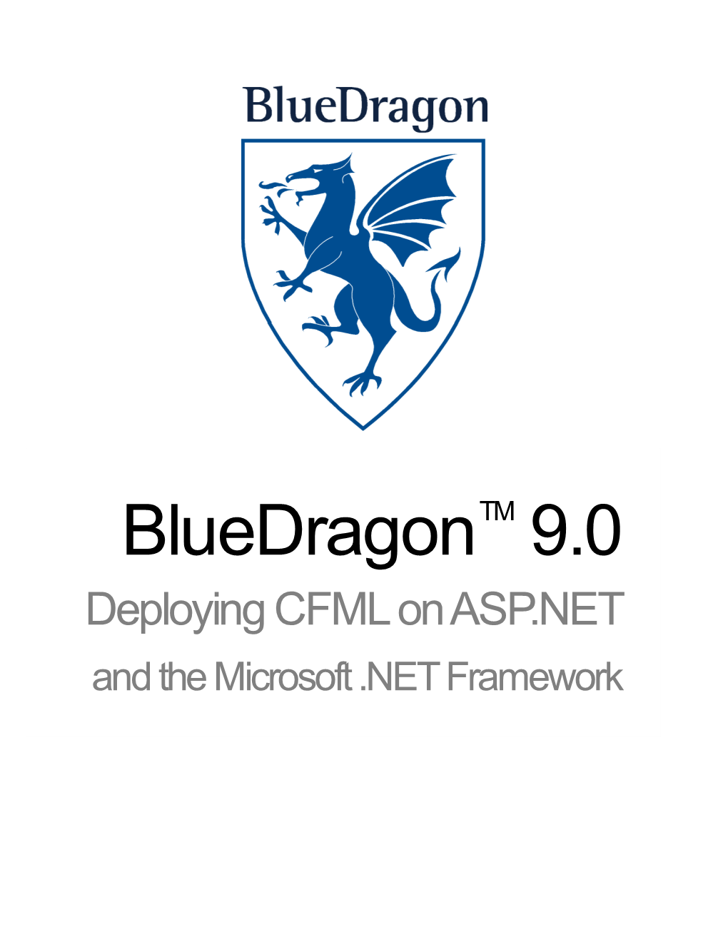 Deploying CFML on ASP.NET Using Bluedragon