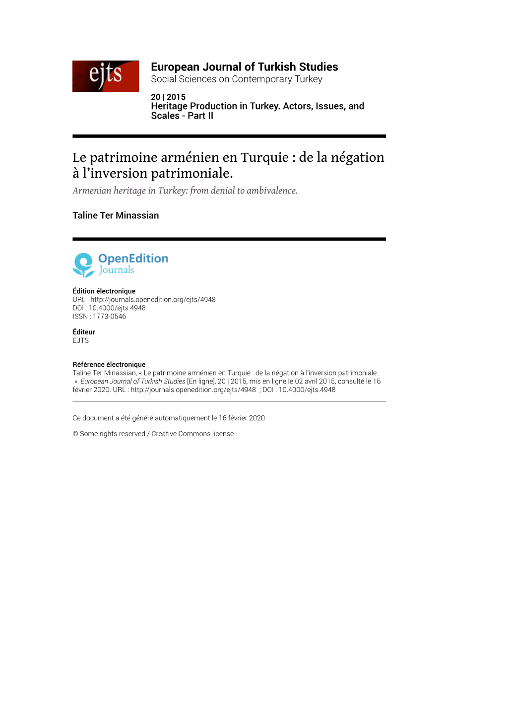 European Journal of Turkish Studies, 20 | 2015 Le Patrimoine Arménien En Turquie : De La Négation À L’Inversion Patrimoniale