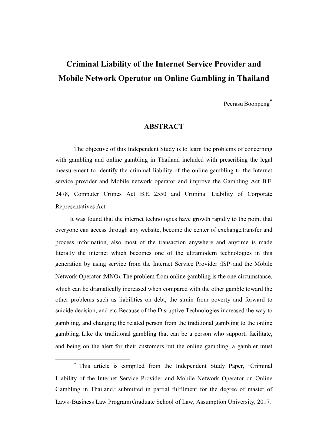 Criminal Liability of the Internet Service Provider and Mobile Network Operator on Online Gambling in Thailand