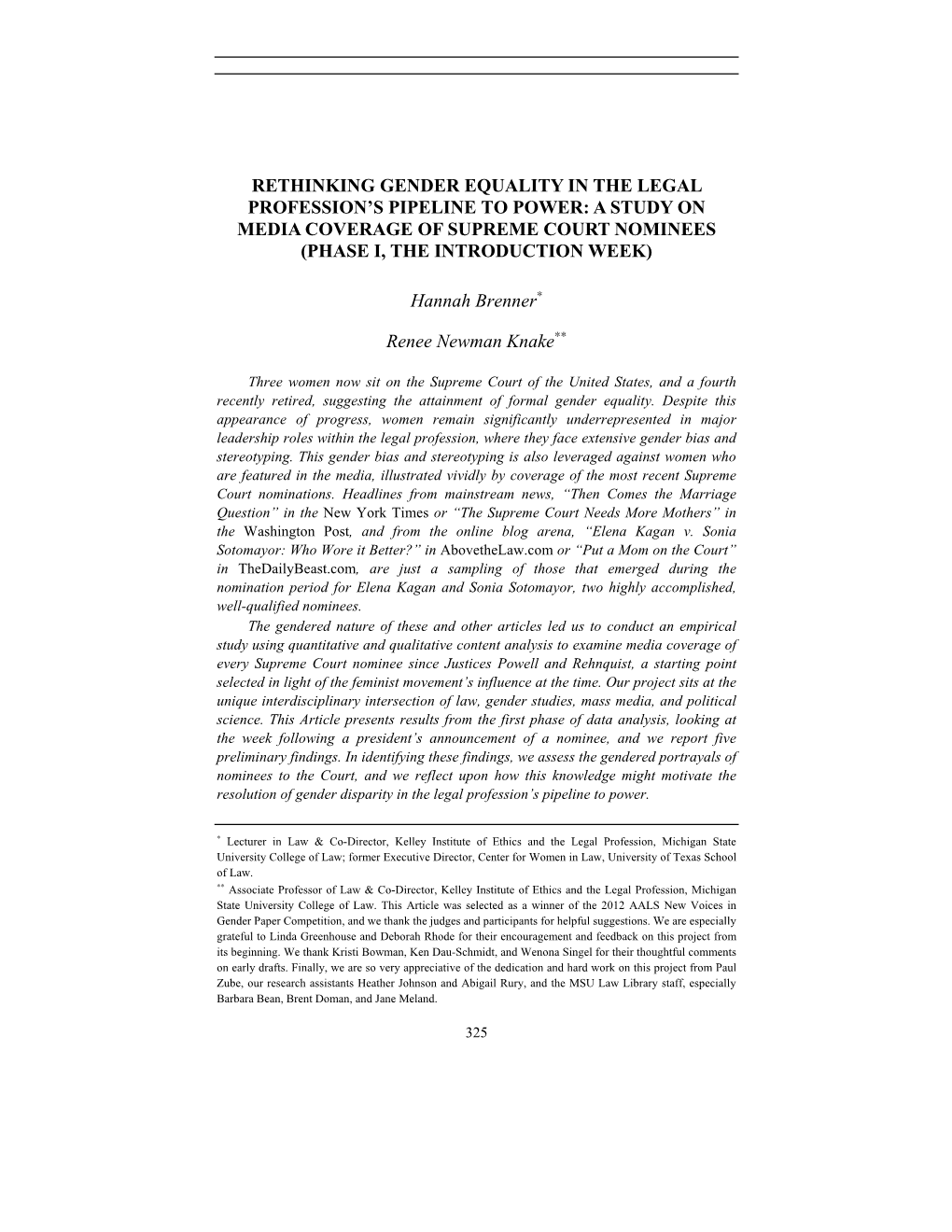 Rethinking Gender Equality in the Legal Profession’S Pipeline to Power: a Study on Media Coverage of Supreme Court Nominees (Phase I, the Introduction Week)