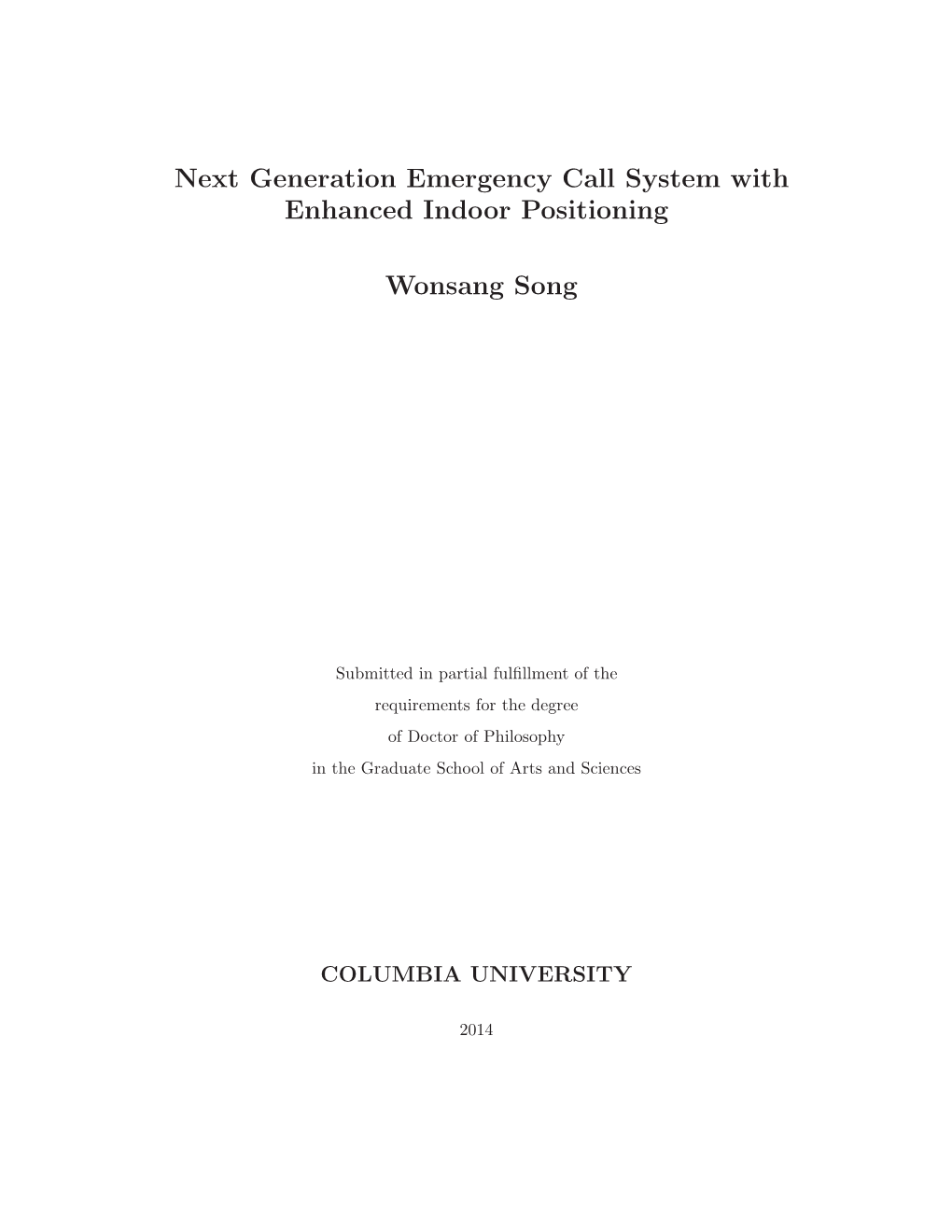 Next Generation Emergency Call System with Enhanced Indoor Positioning