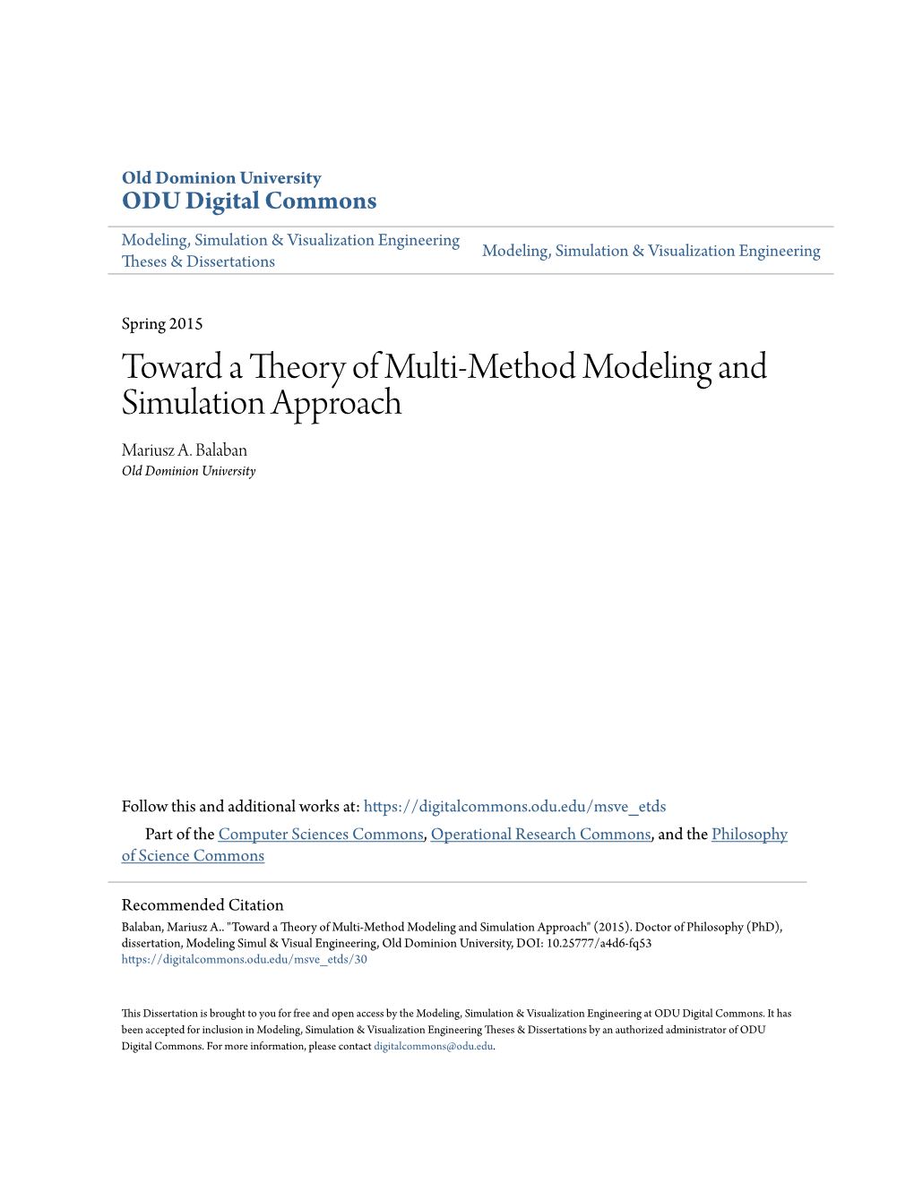 Toward a Theory of Multi-Method Modeling and Simulation Approach Mariusz A