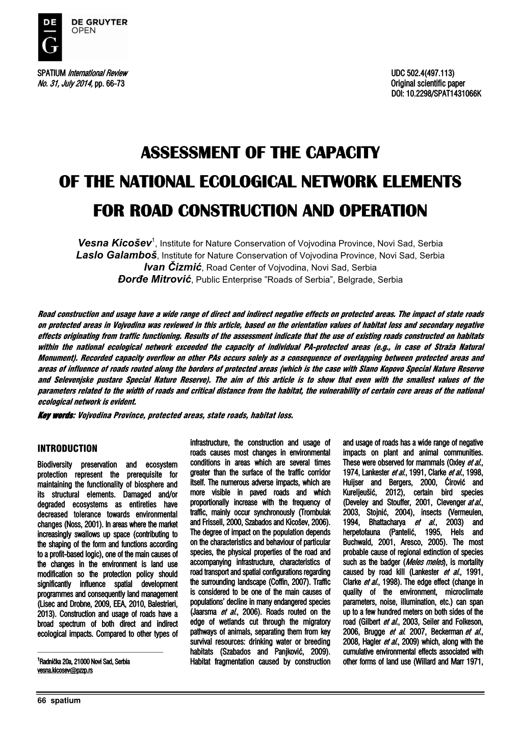 Assessment of the Capacity of the National Ecological Network Elements for Road Construction and Operation