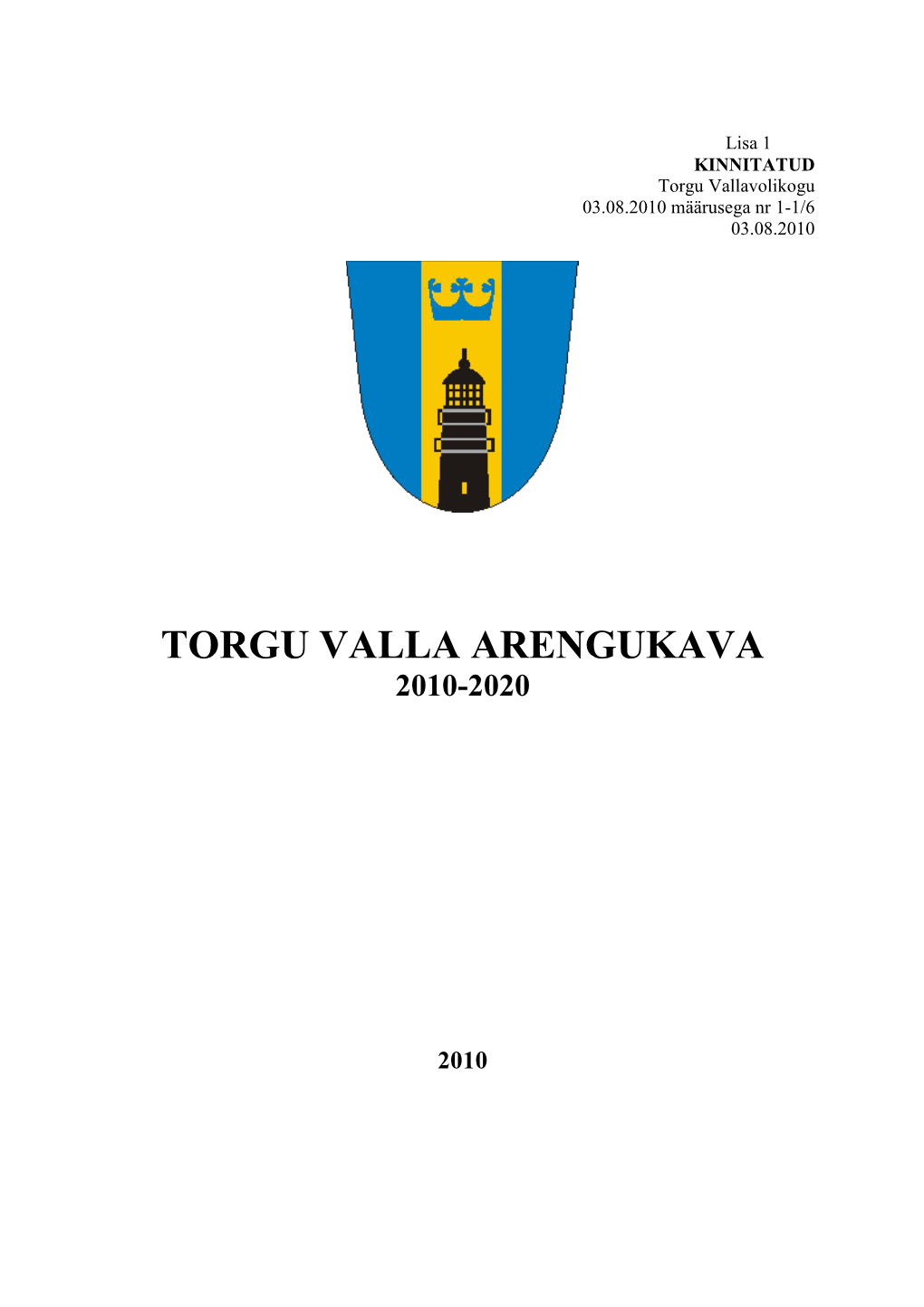 Torgu Valla Arengukava 2010-2020