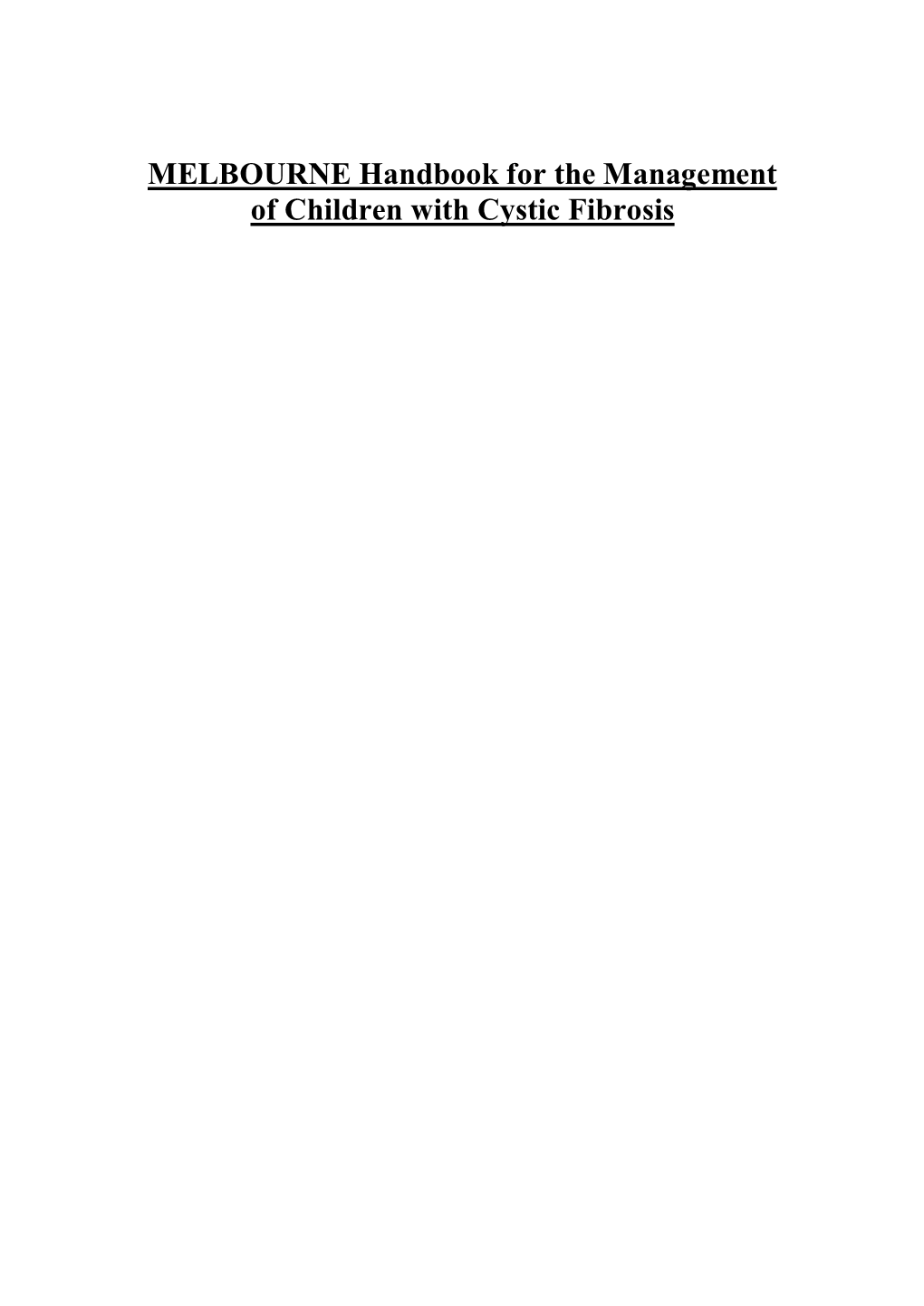 Cystic Fibrosis Management Handbook