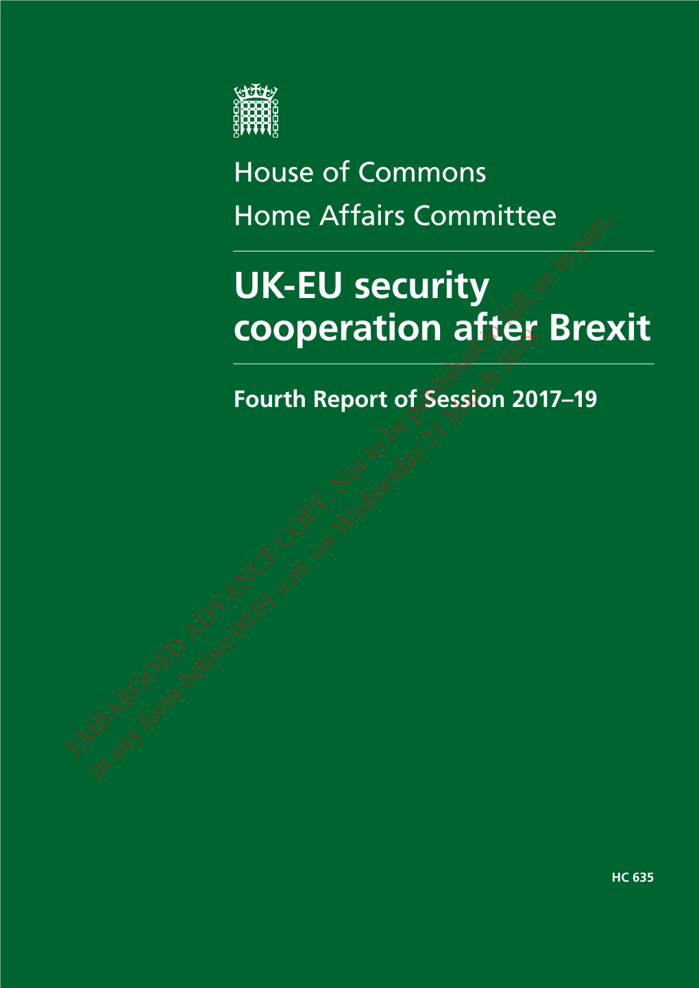 Home Office Delivery of Brexit: Policing and Security Cooperation