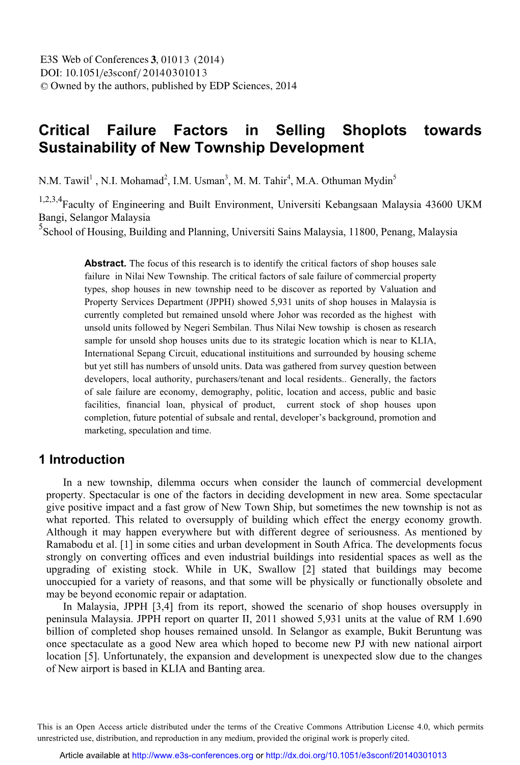 Critical Failure Factors in Selling Shoplots Towards Sustainability of New Township Development