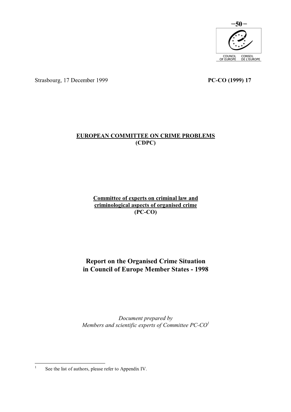 Annual Report on Organised Crime Situation in Europe, 1998