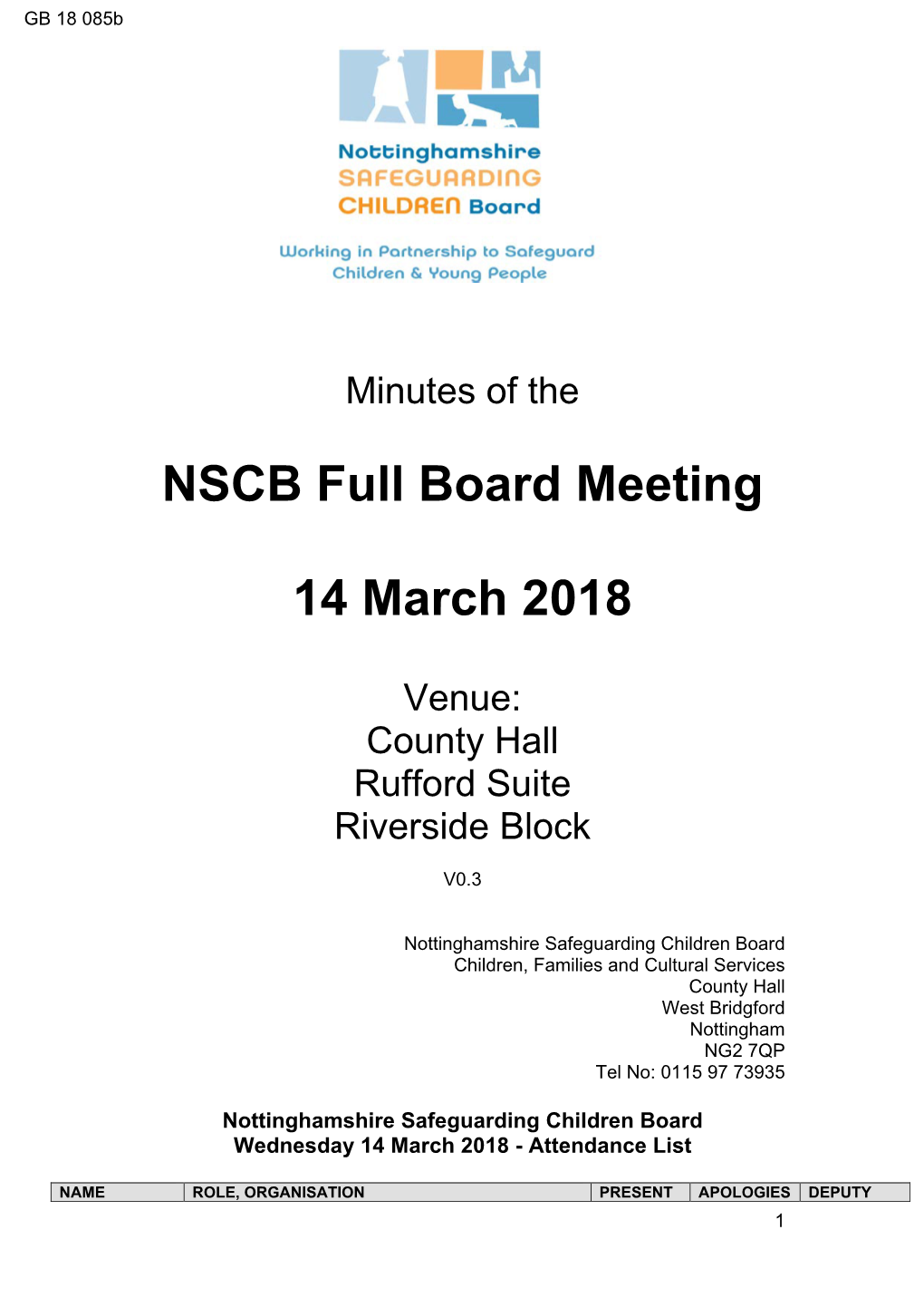 NSCB Full Board Meeting 14 March 2018 Agenda Item Discussion Action & Paper Circulated