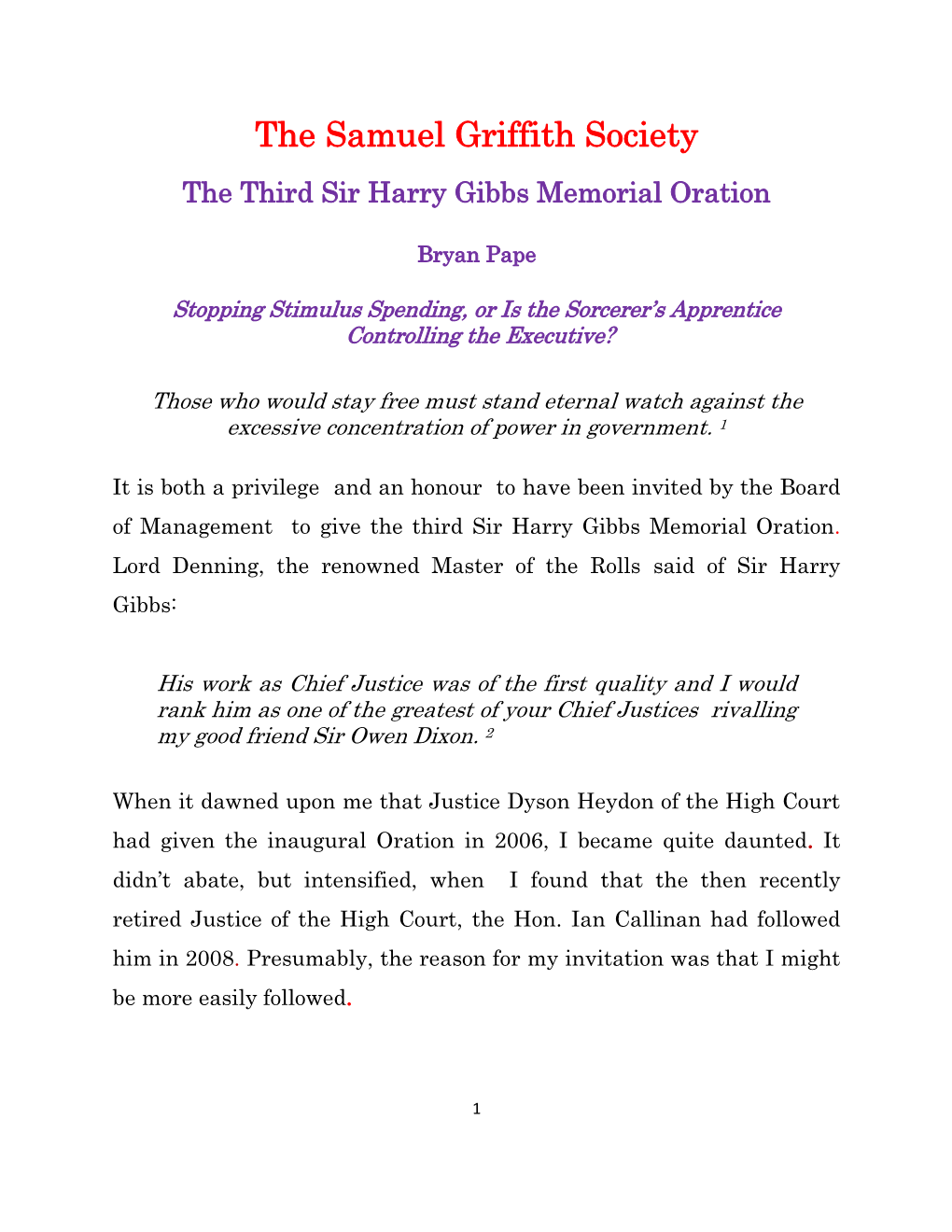 The Sir Harry Gibbs Memorial Oration