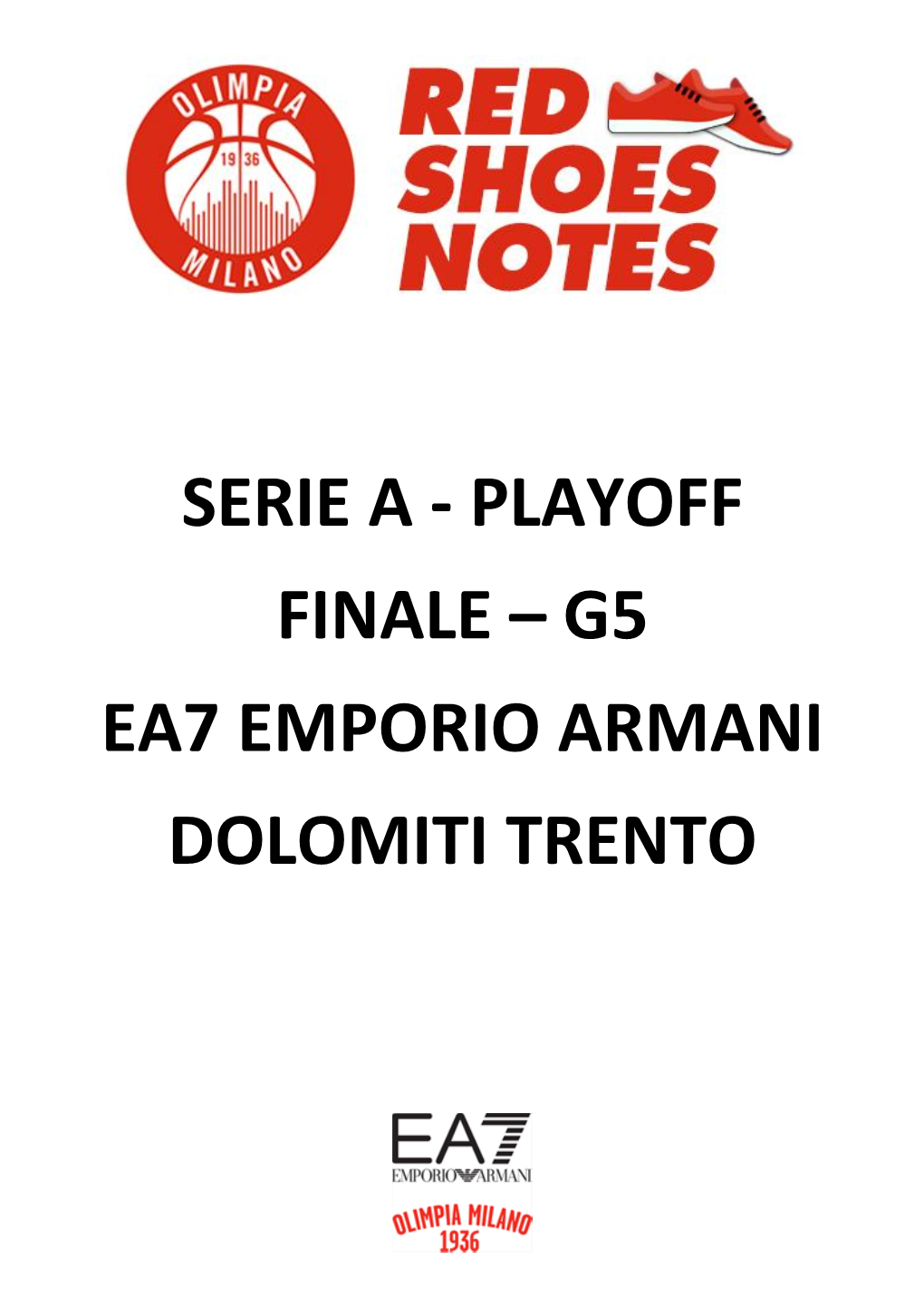 Playoff Finale – G5 Ea7 Emporio Armani Dolomiti Trento