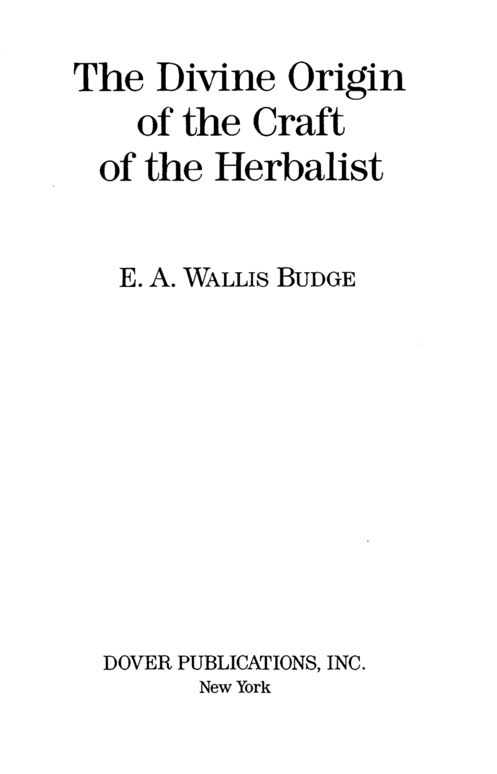 The Divine Origin of the Craft of the Herbalist