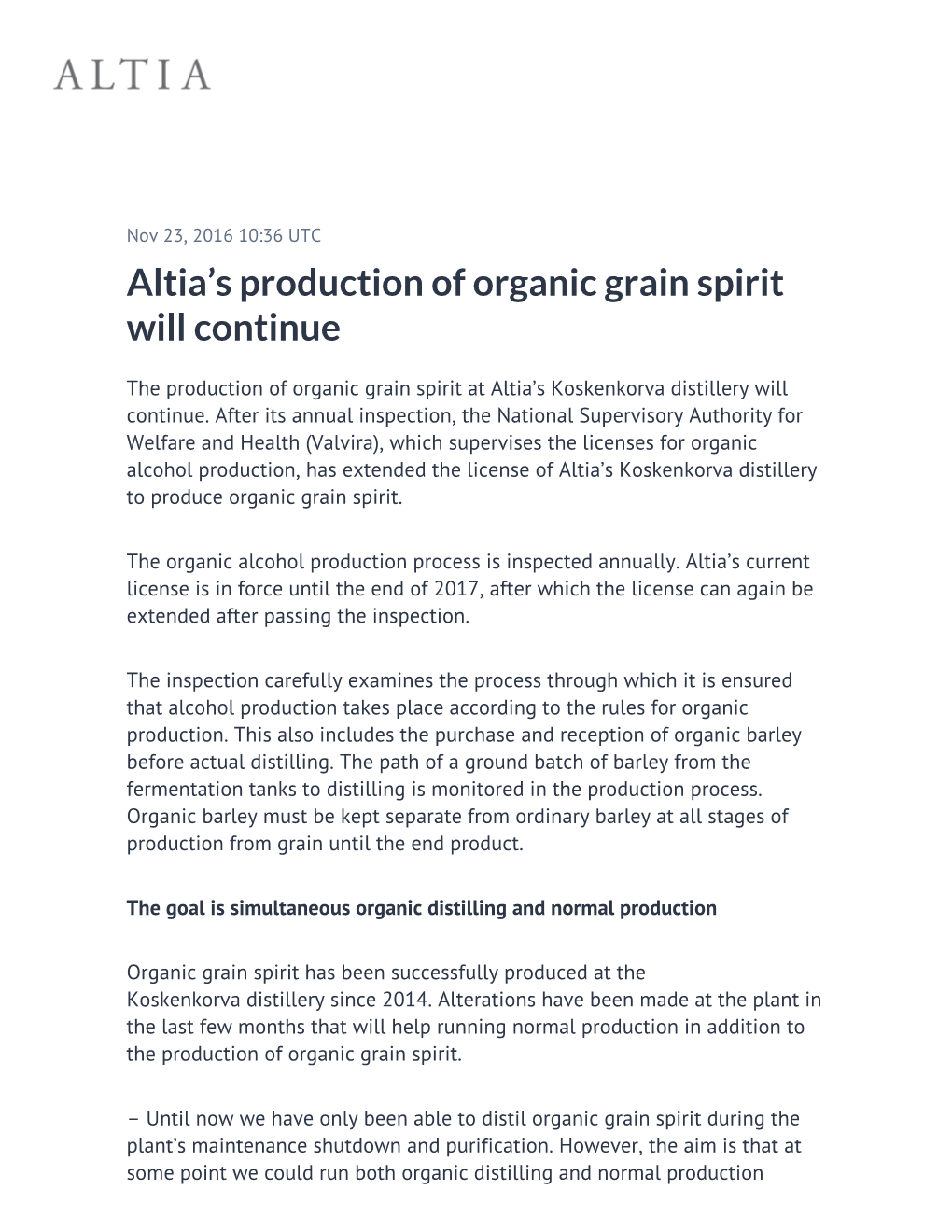 Altia's Production of Organic Grain Spirit Will Continue