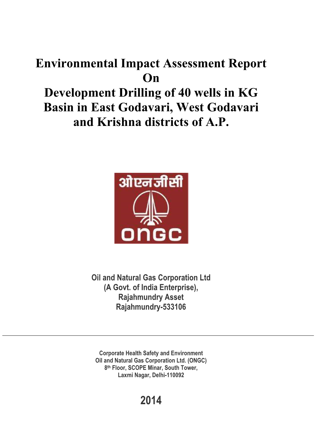 E I A/EMP for Development Drilling of 40 Wells in KG Basin, A.P