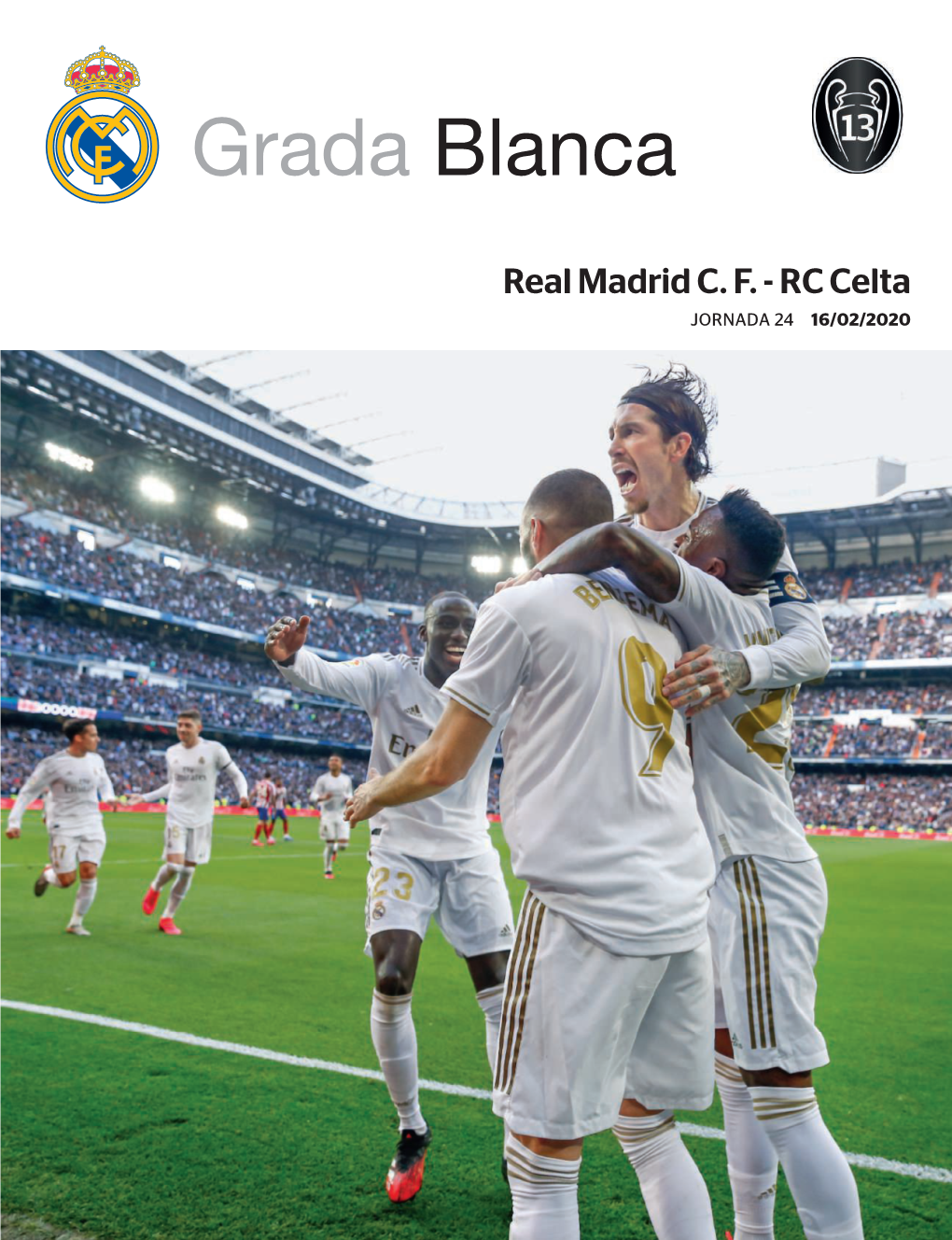 Real Madrid C. F. - RC Celta JORNADA 24 16/02/2020