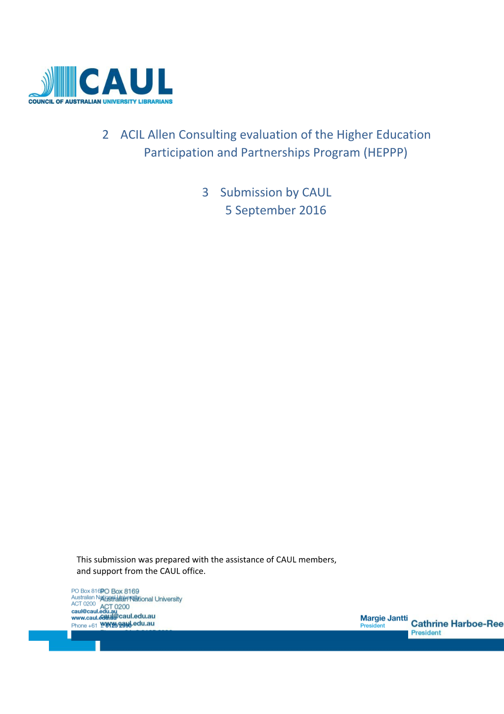 ACIL Allen Consulting Evaluation of the Higher Education Participation and Partnerships