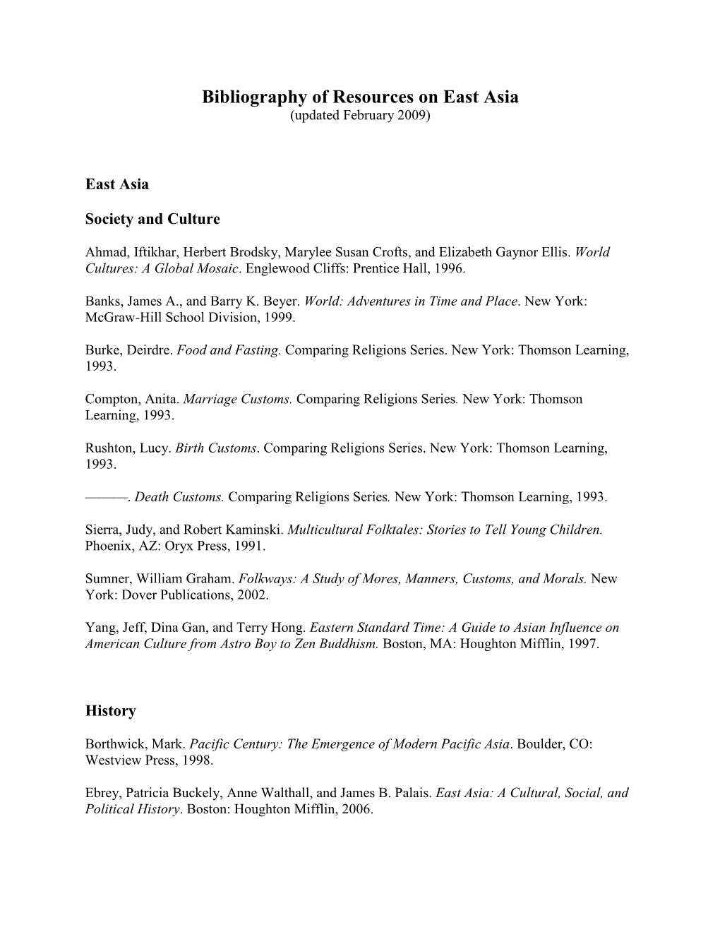 Bibliography of Resources on East Asia (Updated February 2009)