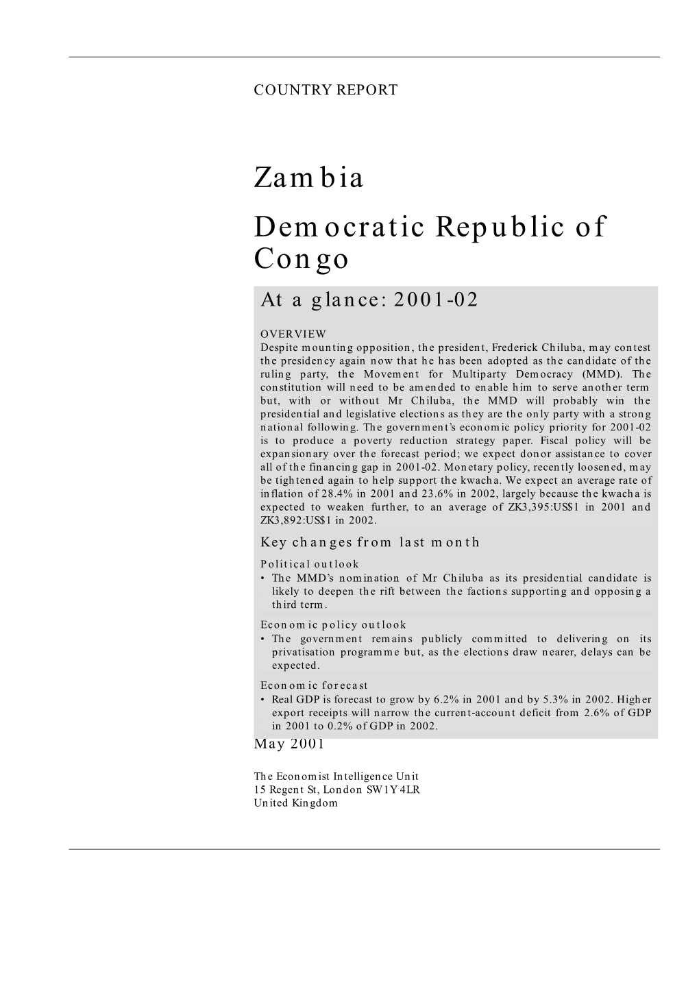 Zambia Democratic Republic of Congo at a Glance: 2001-02