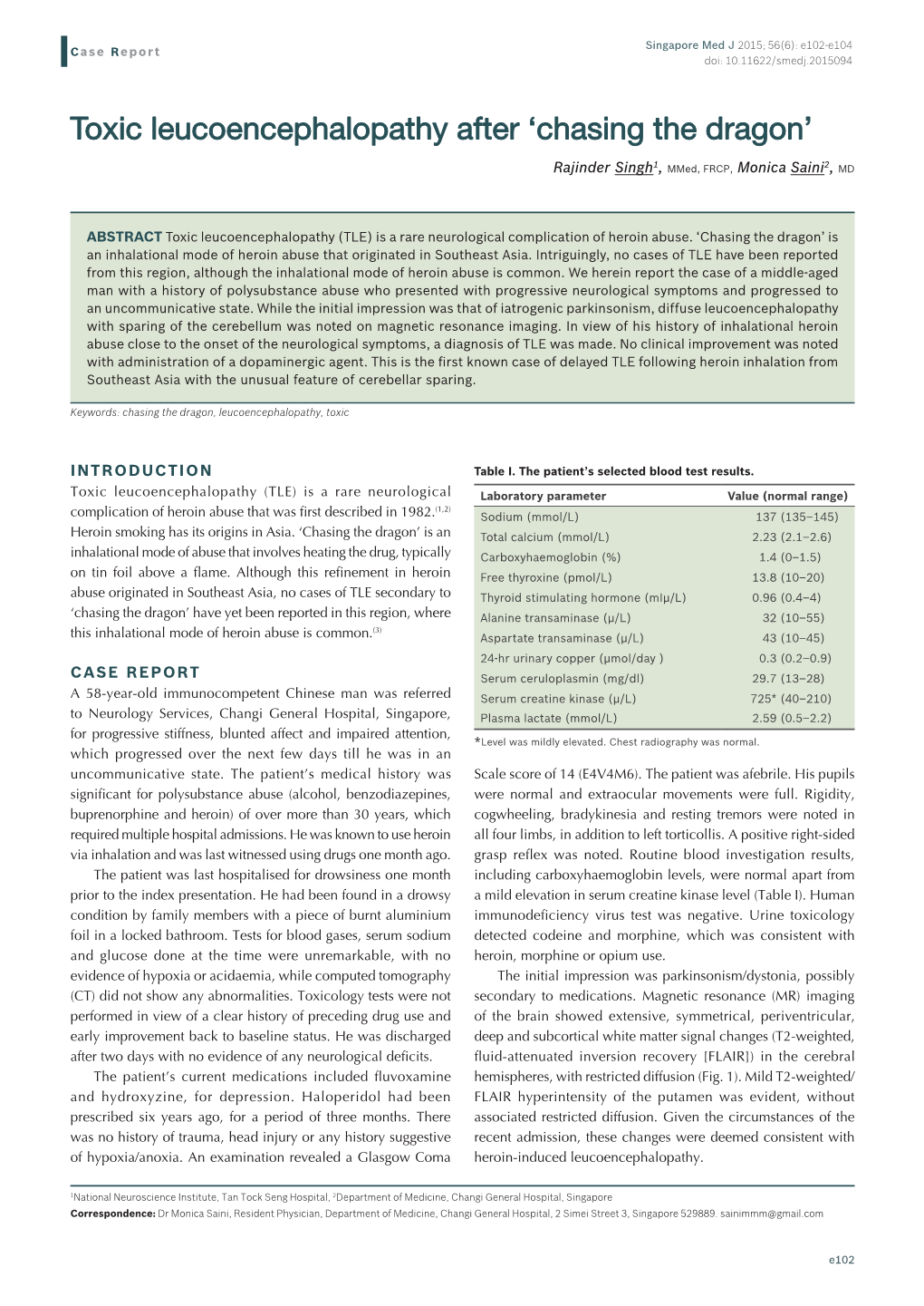 Toxic Leucoencephalopathy After ‘Chasing the Dragon’